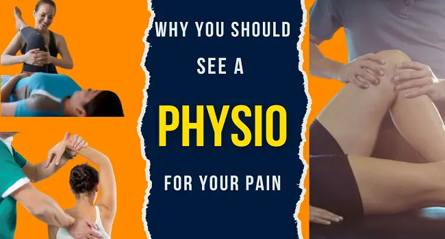 why you should see a physio for your pain