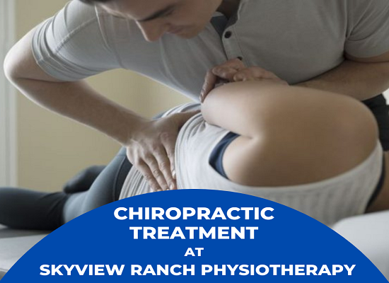 Benefits of Seeing a Chiropractor Skyview Ranch physiotherapy