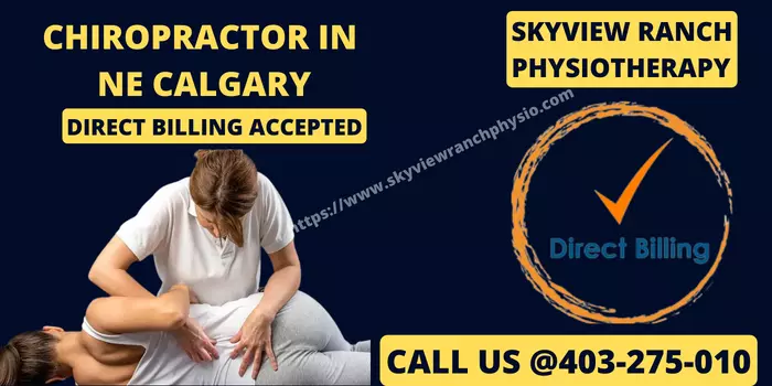 chiropractors that direct bill in NE Calgary