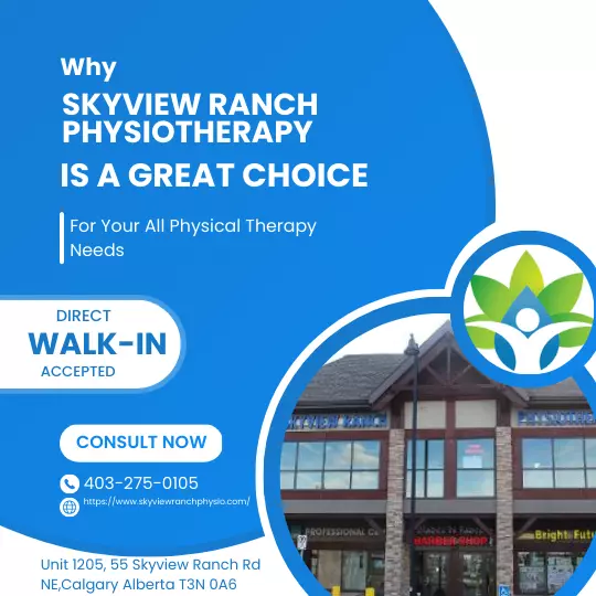 Why Skyview Ranch Physiotherapy is A Great Choice For Your Physical Therapy Needs